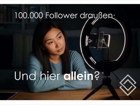 100.000 Follower – und doch allein